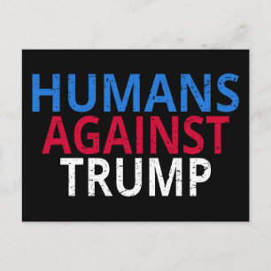 Anti-Trump - Människor mot Trump Vykort