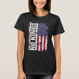 Anti Trump No Kings USA Flag Protest Quote T Shirt
