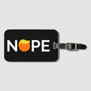 Anti-Trump - Nope Edition Bagagebricka