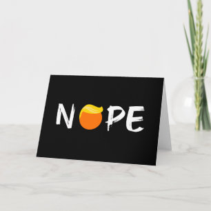 Anti-Trump - Nope Edition II Kort