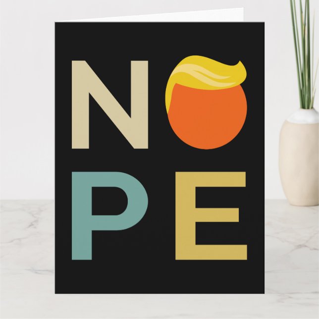 Anti-Trump - Nope Edition III Kort (Framsida)