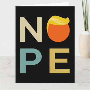 Anti-Trump - Nope Edition III Kort