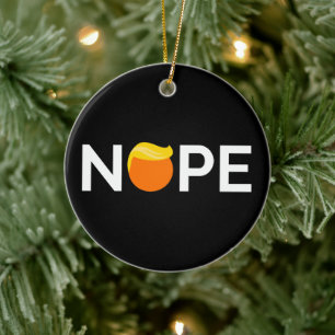 Anti-Trump - Nope Edition Julgransprydnad Keramik