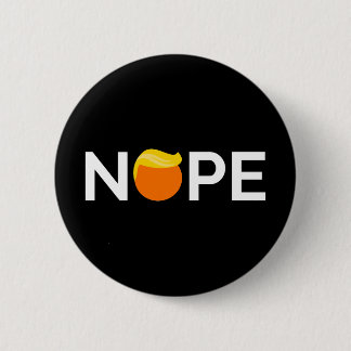 Anti-Trump - Nope Edition Knapp