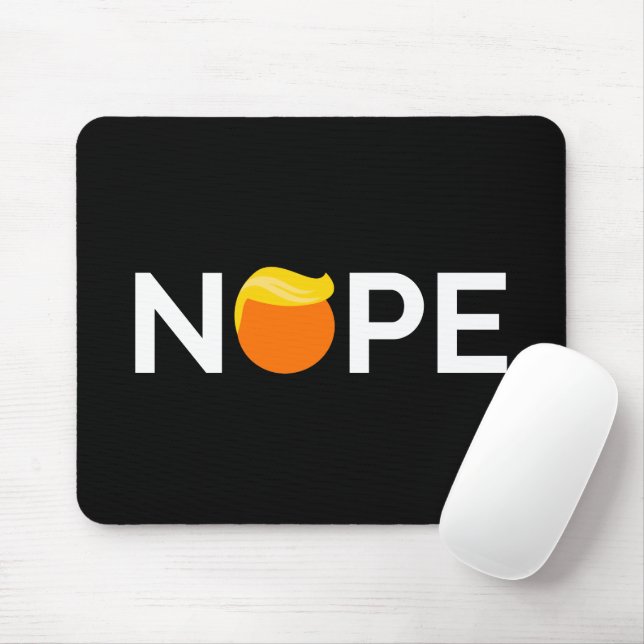 Anti-Trump - Nope Edition Musmatta (Med mus)