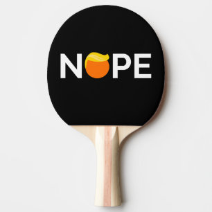 Anti-Trump - Nope Edition Pingisracket