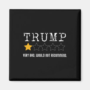 Anti-trump recension Mycket dålig skulle inte reko Magnet
