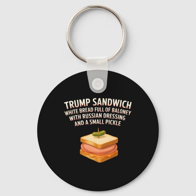 Anti Trump Sandwich Sign Funny Donald Nyckelring (Framsida)