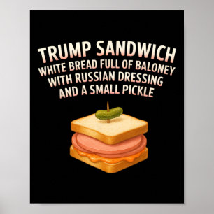 Anti Trump Smörgås Skylt Rolig Donald