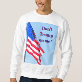 anti-Trump T-shirt Lång Ärmad Tröja