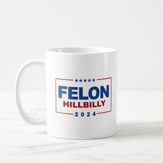 Anti Trump Vance - Felon / Hillbilly 2024 Kaffemugg (Vänster)