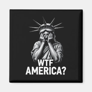 Anti-trumpump Policy and Democracy WTF America 1 Magnet