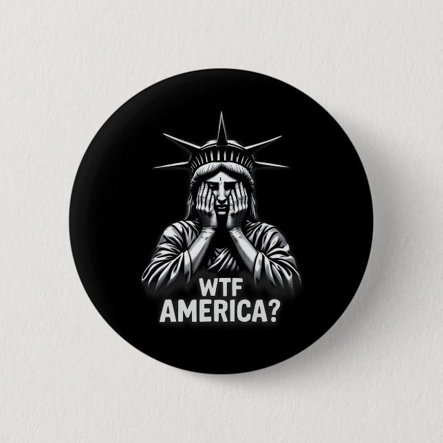 Anti-trumpy Policy and Democracy WTF America Knapp (Framsida)