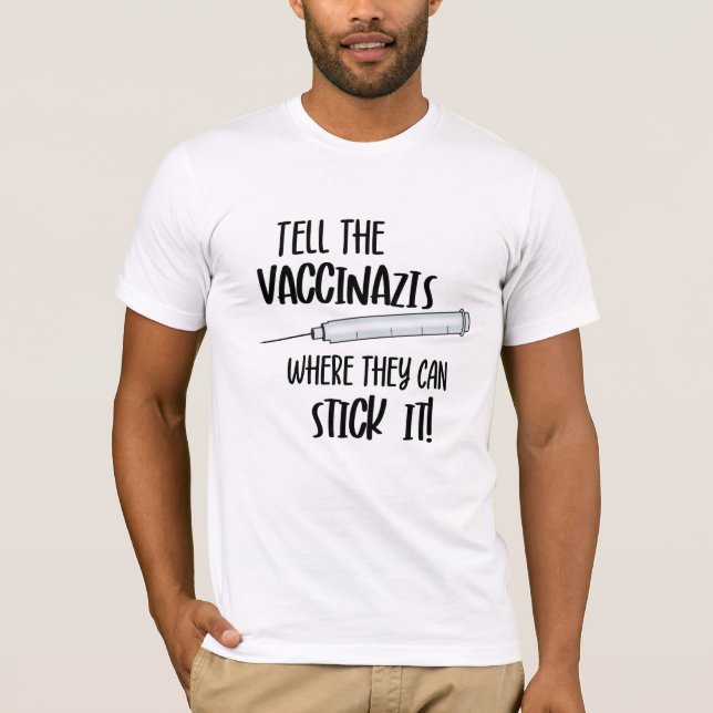 Anti Vaccine Vaccinazi Shirt T (Framsida)