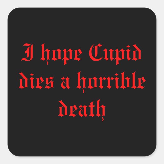 Anti ~ Valentindagen Fyrkantigt Klistermärke (Framsida)