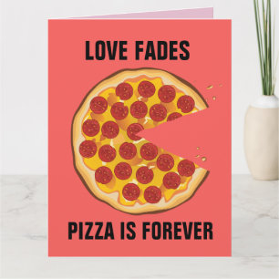 ANTI-VALENTINDAGENS ROLIGA PIZZA LYCKÖNSKARKORT KORT