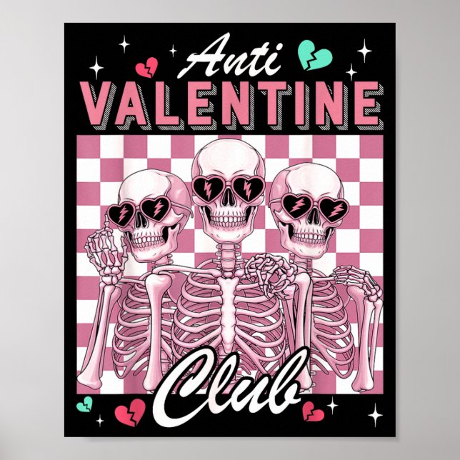 Anti Valentine Club Skeleton Funny Single Valentin Poster (Framsidan)