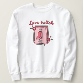 Anti-Valentine Day Funny Kärlek-switch T Shirt