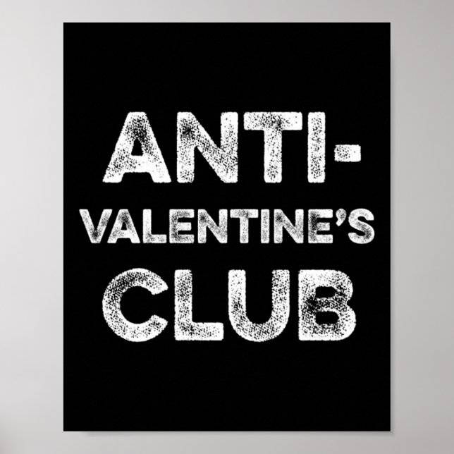 Anti Valentines Club Singelmedvetandedag Sarcasm  Poster (Framsidan)