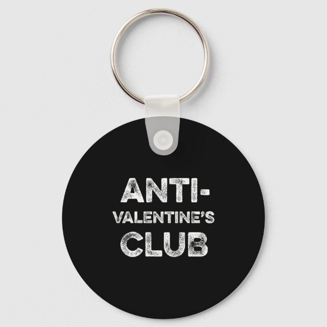 Anti Valentines Club Single Awareness Day Sarcast  Nyckelring (Framsida)