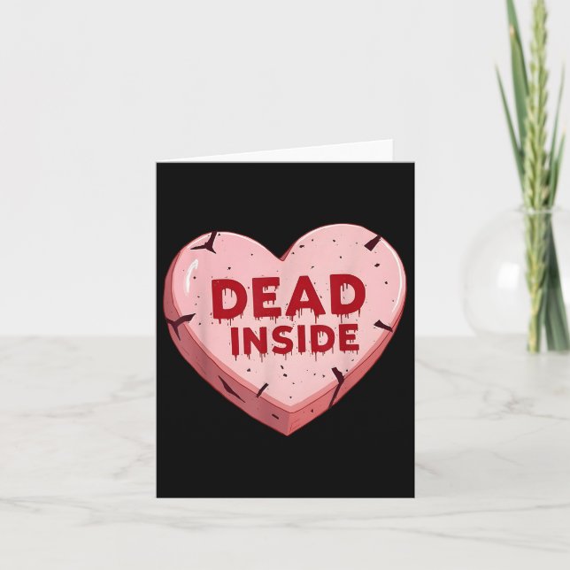 Anti Valentines day Dead Inside Heart Funny Single Kort (Framsida)