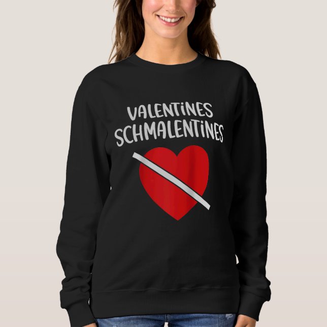 Anti Valentine's Day Forever Alone Happy Singlehoo T Shirt (Framsida)
