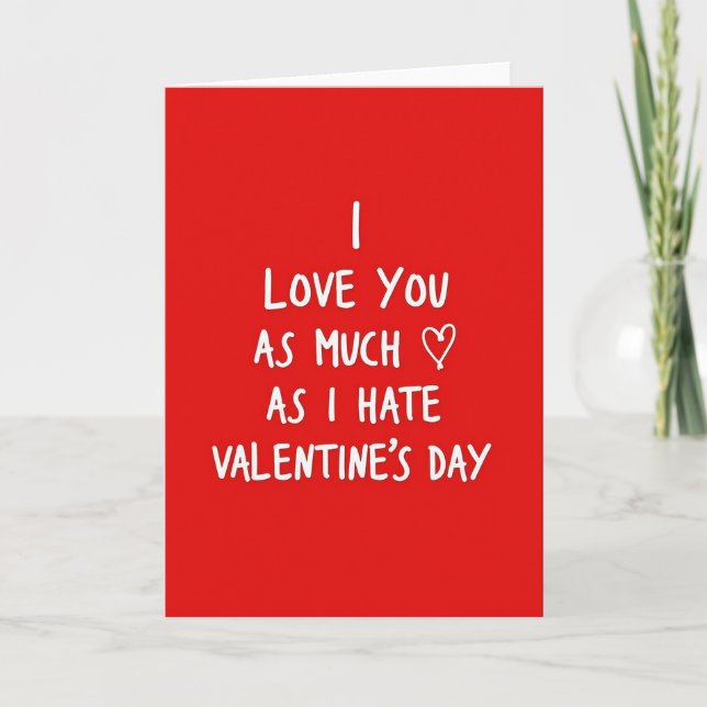 Anti Valentines Day Kärlekskort Kort (Framsida)
