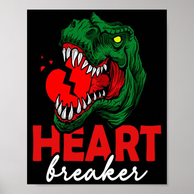 Anti Valentines Day Single Heart Breaker T Rex Di  Poster (Framsidan)