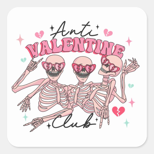 Anti Valentines day Skeletons Fyrkantigt Klistermärke (Framsida)