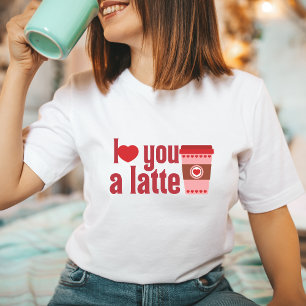Anti-Valentines kaffe Latte över Kärlek Funny Gift T Shirt