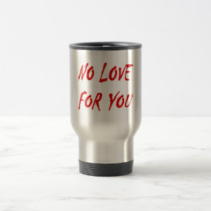 Anti-Valentine's No Kärlek för dig Resemugg
