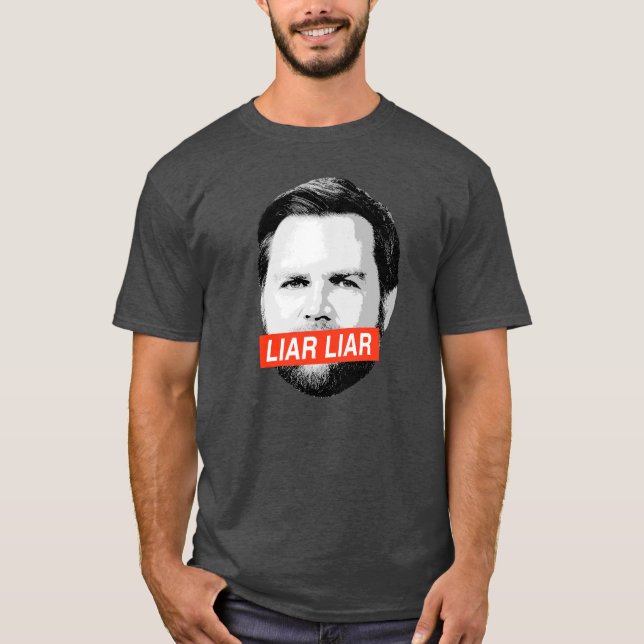 Anti Vance - Liar Liar Liar T Shirt (Framsida)