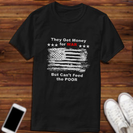 Anti=War Distressed Flag  T Shirt