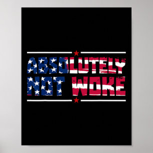 Anti-woke Absolut inte Woke Usa Flagga Fri Tal Poster