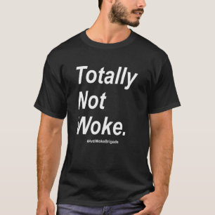 Anti-Woke Anti Culture Get Woke Go Fattig 2 T Shirt