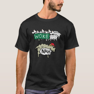 Anti Woke T Shirt