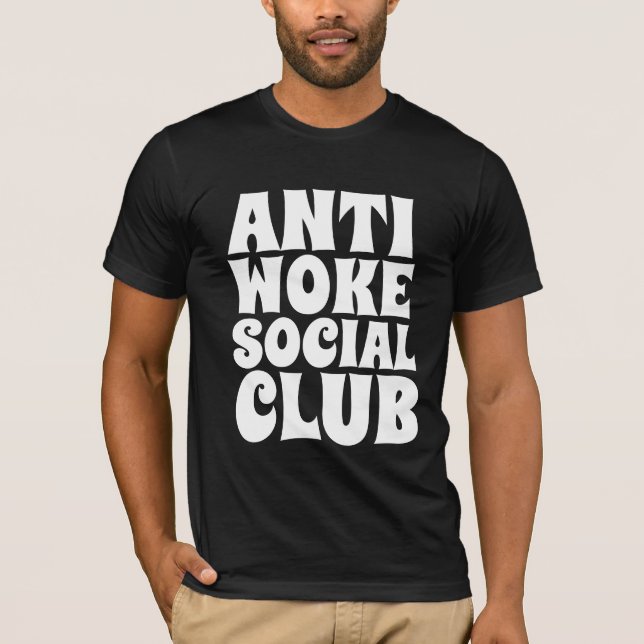 ANTI WOKE T-SHIRTS (Framsida)