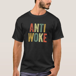 Anti Woke Unwarn Viral Meme Urban Slang Wokes Pop T Shirt