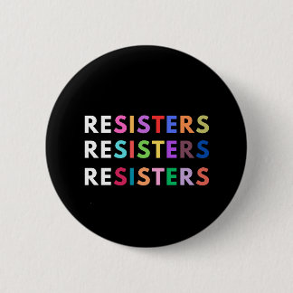 Antiauktoritära regnbågar mot RESISTERS Knapp