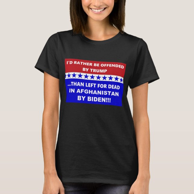 Antibiden Afghanistan Lämnat för död T Shirt (Framsida)