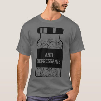 Antidepressants, Love Pitbull Smile, Dog Is Love P T Shirt