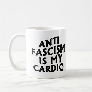 Antifascism är min Cardio Kaffemugg