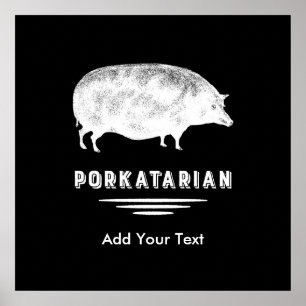 Antik grisbaconälskare roliga Porkatarian Poster
