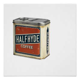 Antik kaffeburk Halfhyde Coffee Company Perfect Poster