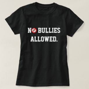 Antimobbning! Inga bullies tillåtna Tee Shirt