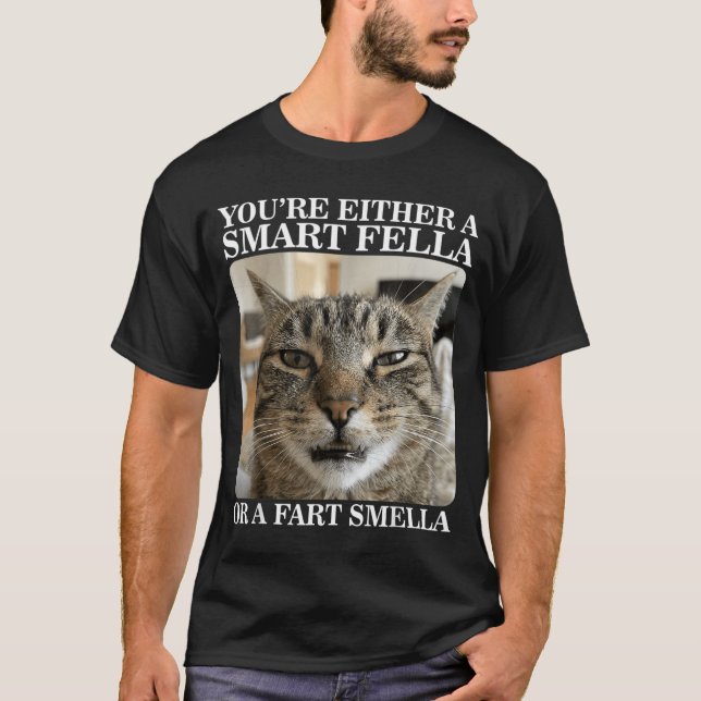 Antingen en smarting eller en prut stinker Rolig k T Shirt (Framsida)