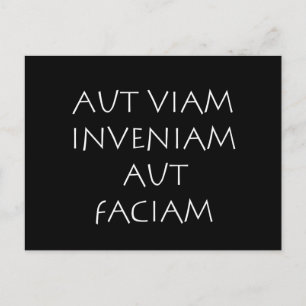 Antingen finner jag en väg eller så banar jag mig  vykort