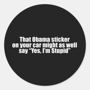 AntiObama - det där boamabakalket kan lika gärna s Runt Klistermärke