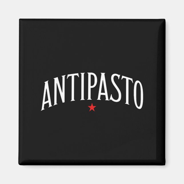 Antipasto, Italian Food Lover Foodie  Magnet (Framsidan)