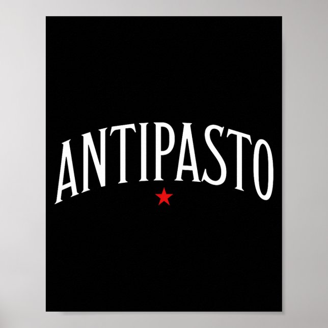 Antipasto, Italian Food Lover Foodie  Poster (Framsidan)